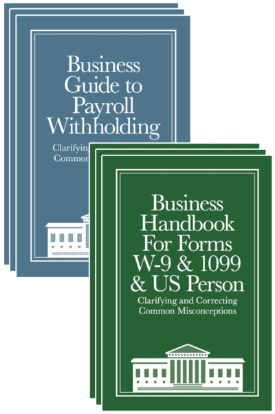 3 copes each of Business Withholding Guide and Business W-9 Handbook